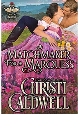 A Matchmaker for a Marquess