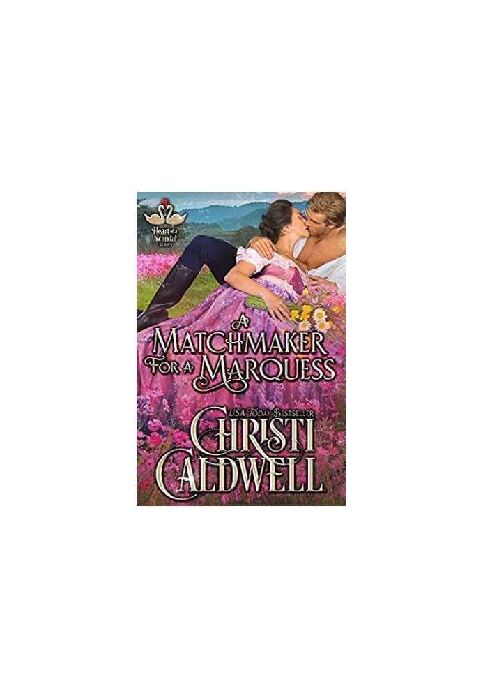 A Matchmaker for a Marquess