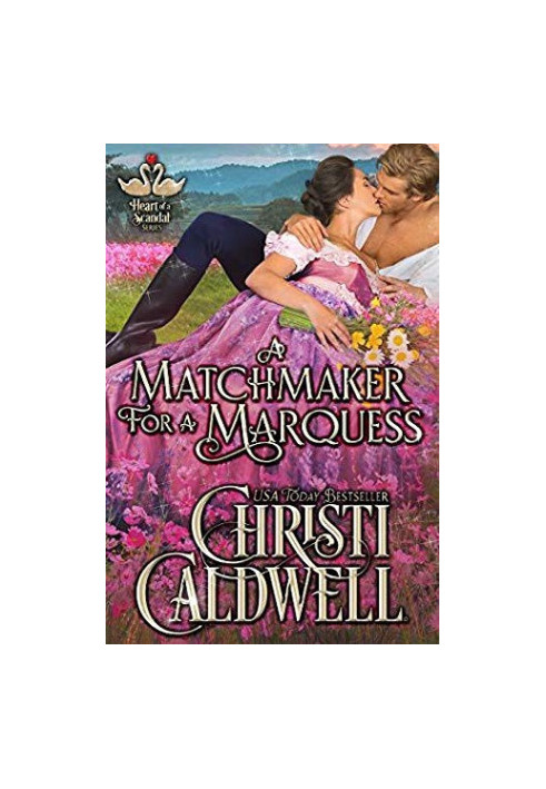 A Matchmaker for a Marquess