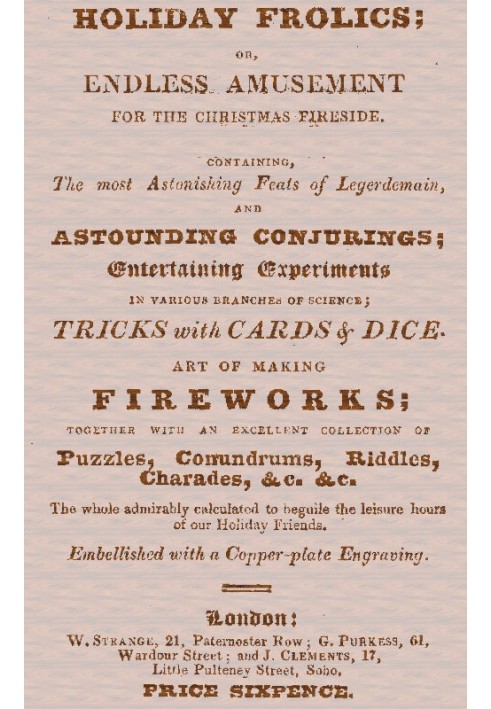 Святкові забави; Або «Нескінченна розвага для різдвяного вогнища», що містить найдивовижніші подвиги Легердемена та вражаючі зак