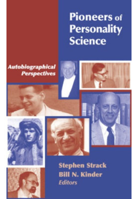 Pioneers of personality science : autobiographical perspectives