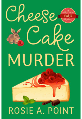 Cheesecake Murder (Milly Pepper Mystery 3)