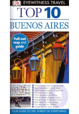 Top 10 Buenos Aires (Eyewitness Top 10 Travel Guides)