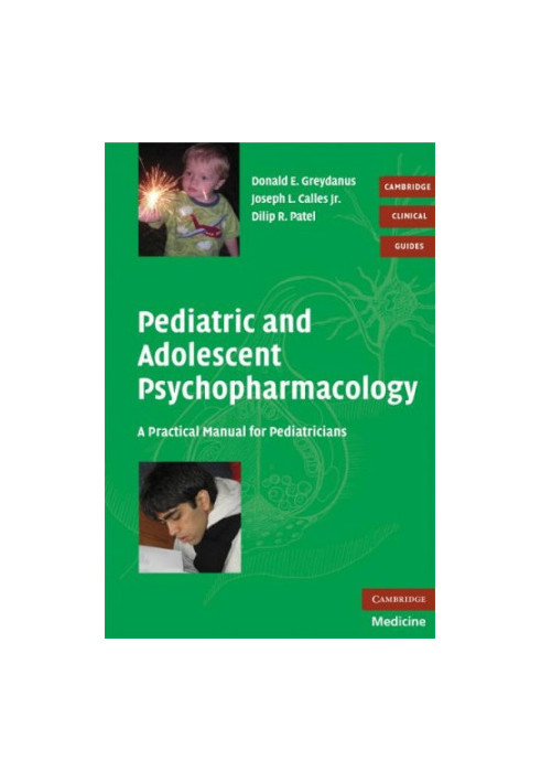 Pediatric and Adolescent Psychopharmacology: A Practical Manual for Pediatricians