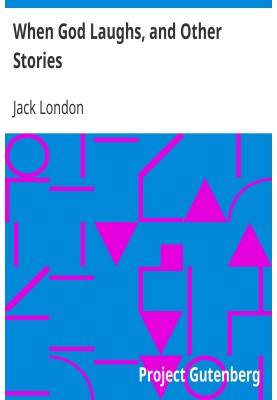 When God Laughs, and Other Stories