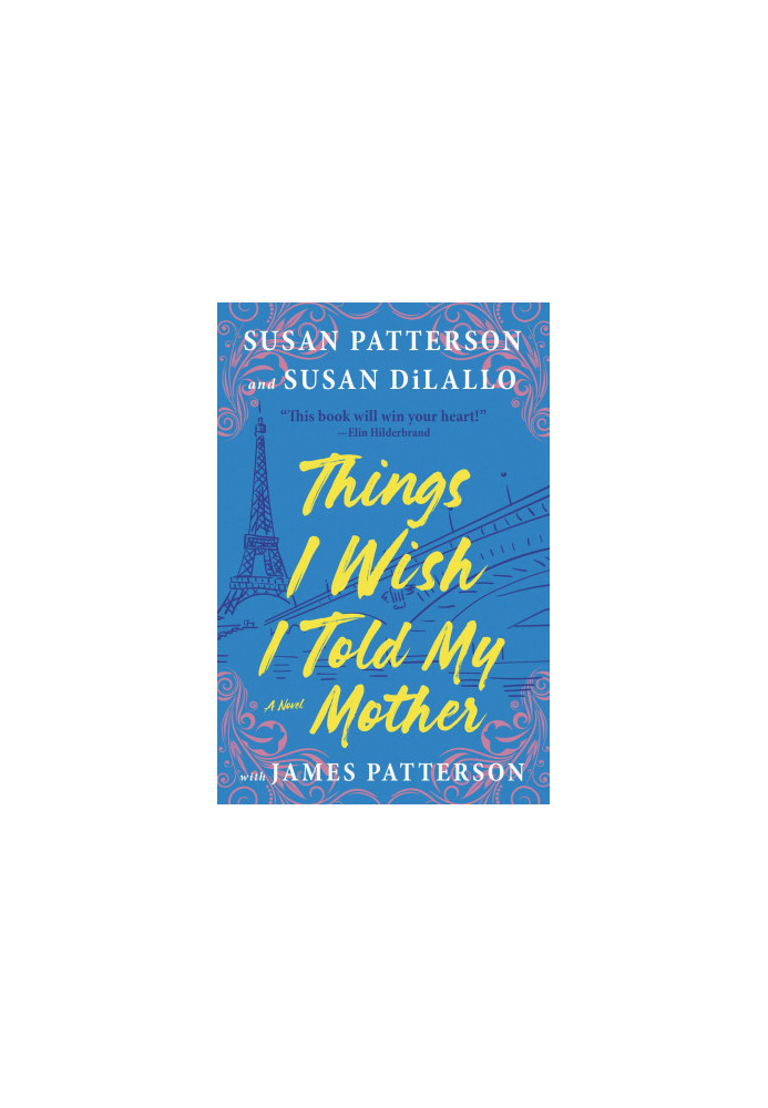 Things I Wish I Told My Mother