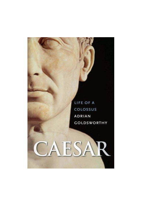 Caesar · Life of a Colossus