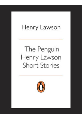 The Penguin Henry Lawson Short Stories