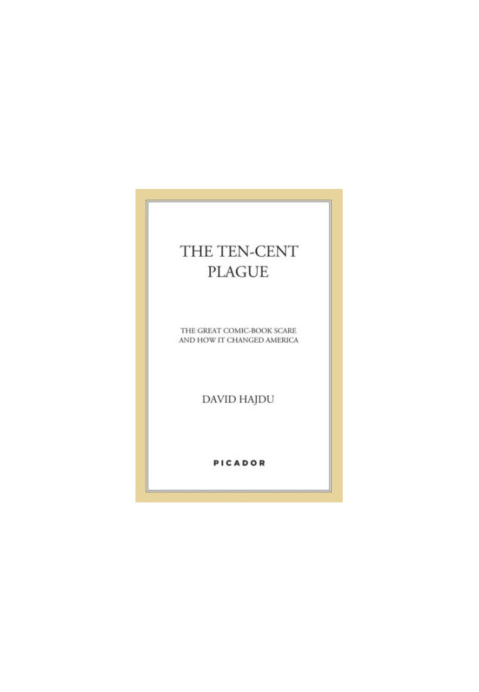 The Ten-Cent Plague