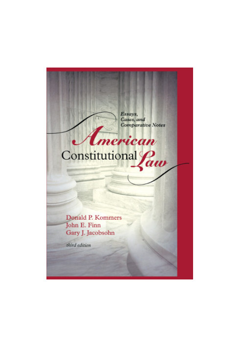 American constitutional law: essays, cases, and comparative notes. 1, Governmental powers and democracy