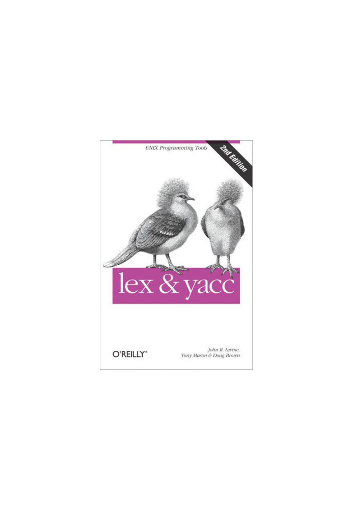 Lex & yacc: UNIX programming tools
