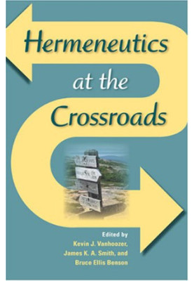 Hermeneutics at the Crossroads.