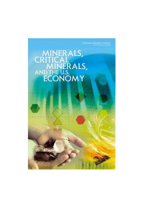 Minerals, Critical Minerals, and the U.S. Economy