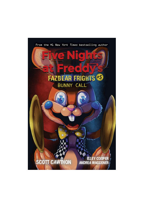 Bunny Call (Five Nights at Freddy’s: Fazbear Frights 5) (Five Nights at Freddy's)