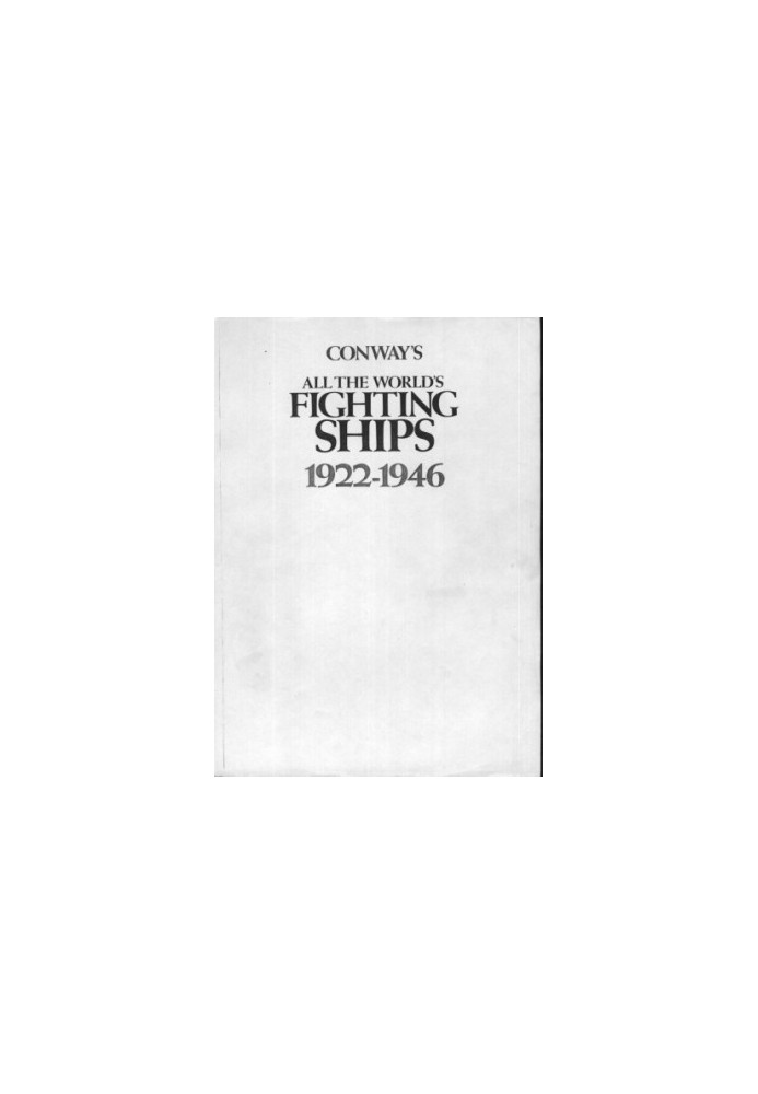 Conway's All the World's Fighting Ships 1922-1946