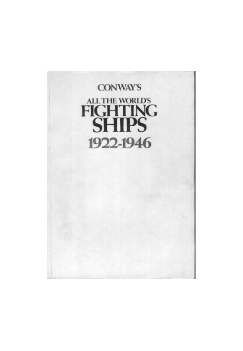 Conway's All the World's Fighting Ships 1922-1946