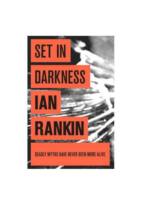 Set in Darkness (Inspector Rebus, 11)