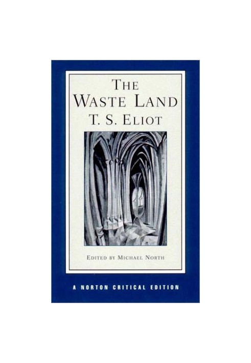 The Waste Land (Norton Critical Edition)