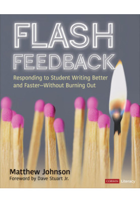 Flash Feedback: Responding to Student Writing Better and Faster – Without Burning Out