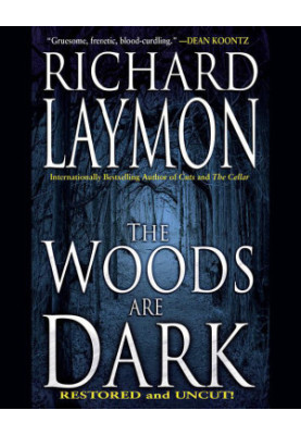 The Woods are Dark
