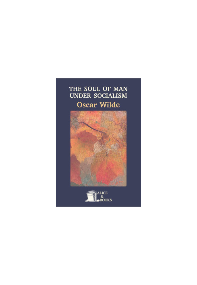 The Soul of Man under Socialism