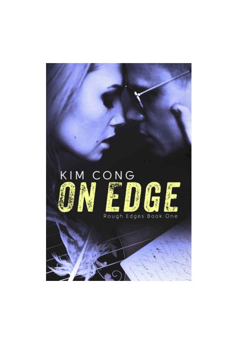 [Rough Edges 01] • On Edge