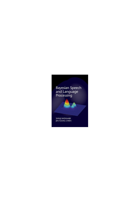 Bayesian Speech and Language Processing