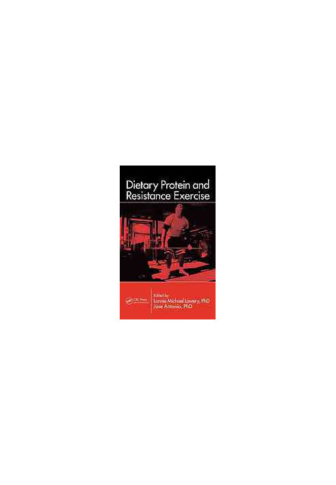 Dietary protein and resistance exercise