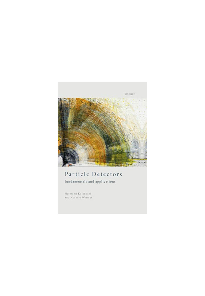Particle Detectors: Fundamentals and Applications