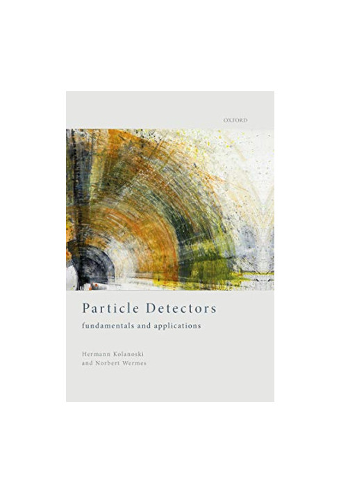 Particle Detectors: Fundamentals and Applications