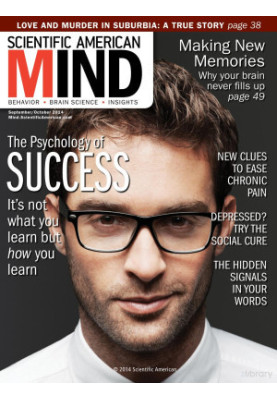 Scientific American Mind: The Psychology of Success - Sept-Oct 2014