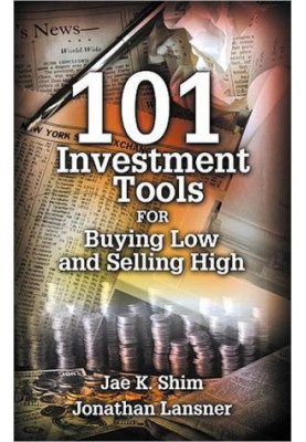 101 Investment Tools for Buying Low & Selling High