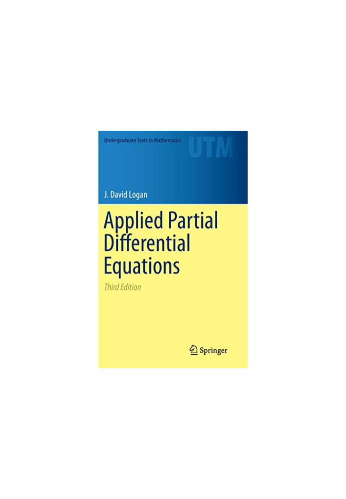 Applied Partial Differential Equations (Undergraduate Texts in Mathematics)