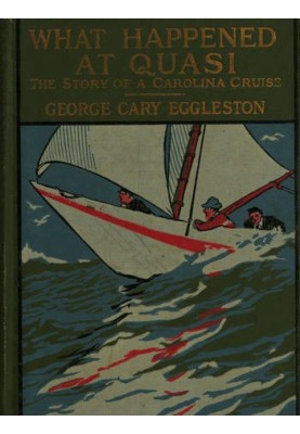 What Happened at Quasi: The Story of a Carolina Cruise