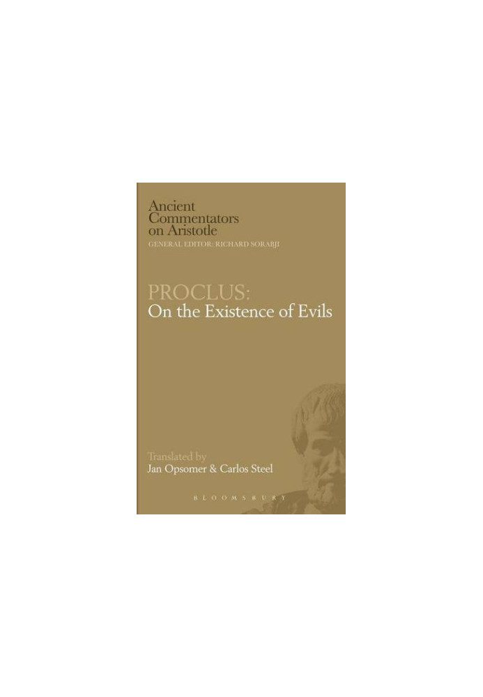 Proclus : on the existence of evils