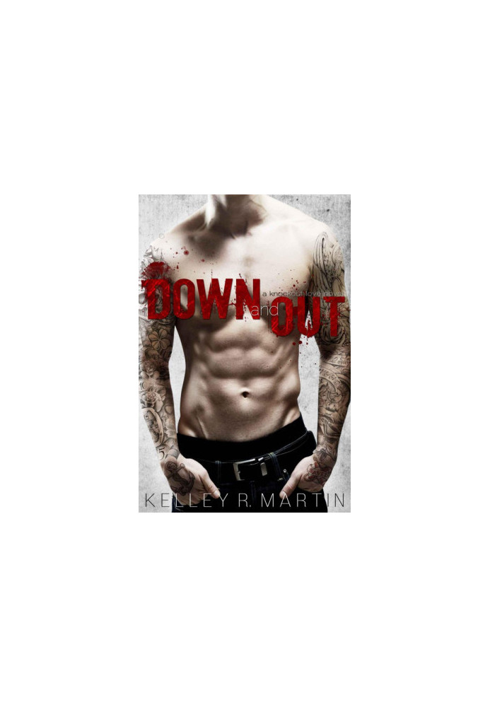 [Knockout Love 01] • Down and Out