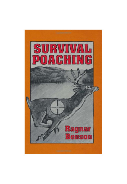 Survival Poaching