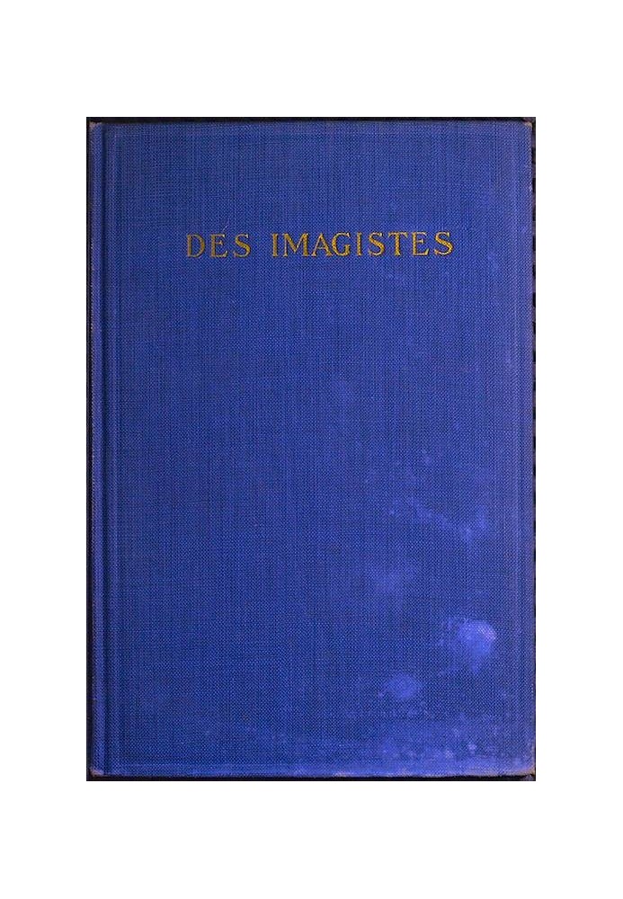 Des Imagistes: Антология