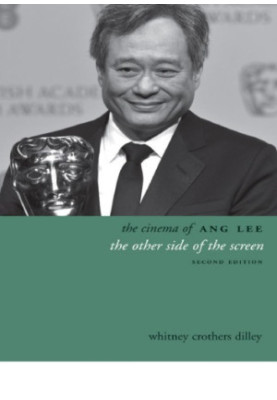 The cinema of Ang Lee: the other side of the screen