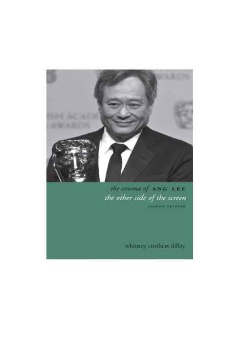 The cinema of Ang Lee: the other side of the screen