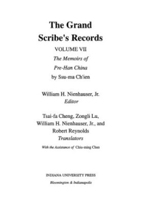 The Grand Scribe's Records - Volume VII The Memoirs of Pre-Han China