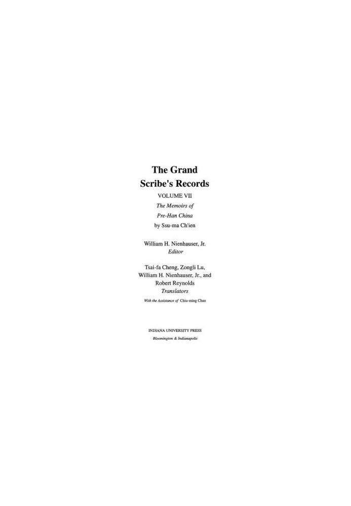 The Grand Scribe's Records - Volume VII The Memoirs of Pre-Han China
