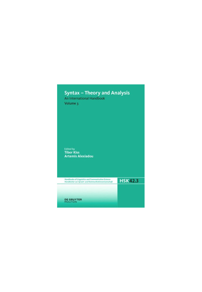 Syntax - Theory and Analysis: Volume 3
