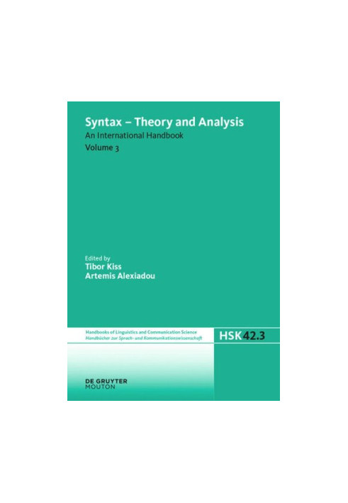 Syntax - Theory and Analysis: Volume 3