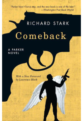 Comeback: A Parker Novel ( Parker 17 )