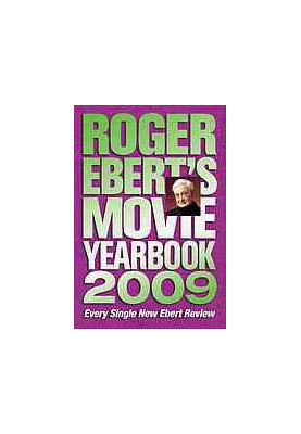 Roger Ebert's movie yearbook 2009