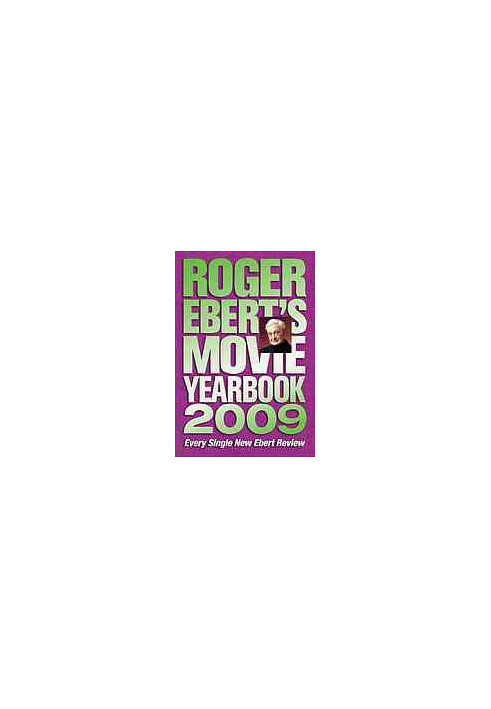 Roger Ebert's movie yearbook 2009