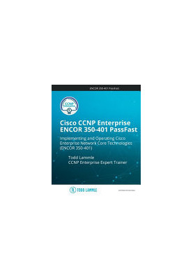 Cisco CCNP Enterprise ENCOR 350-401 PassFast