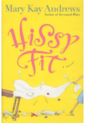 Hissy Fit