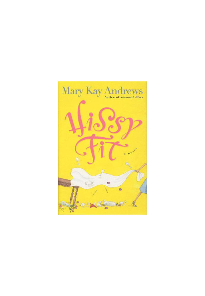 Hissy Fit